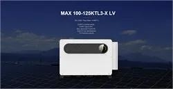 100-125KW थ्री फेज मल्टी चैनल सोलर इन्वर्टर MAX 110KTL3-LV 10 MPPTs फ्यूज फ्री के साथ